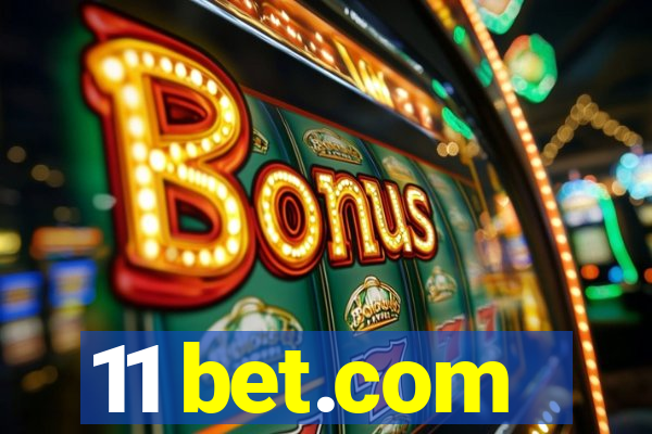 11 bet.com